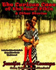 The Curious Case of the small pikin...coming soon